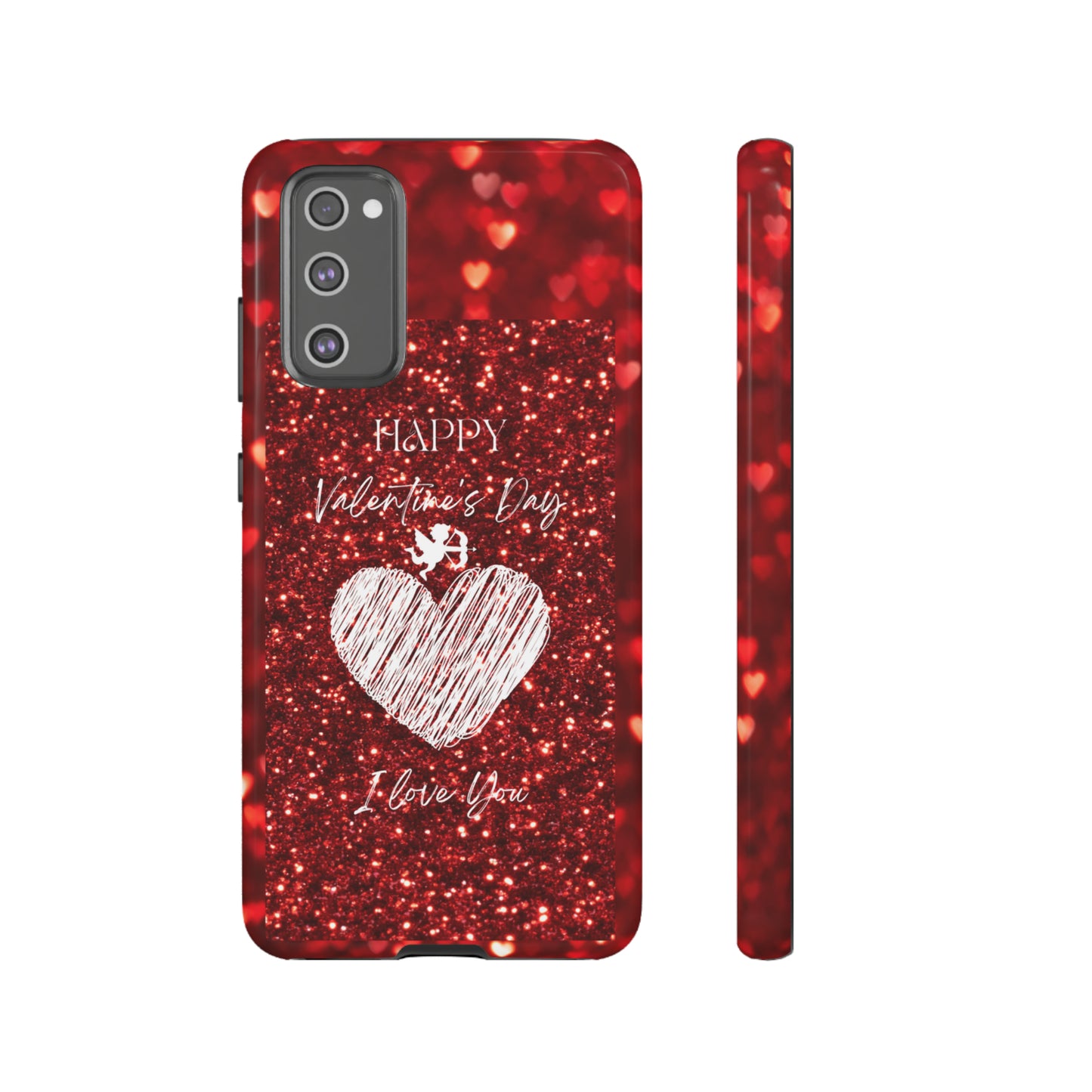 Valentines Love 1: 46-Tough Case iPhone series 15 14 13 12 11 X XR XS 8: Google series 7 6 5: Samsung series S23 S22 S21 S20 S10