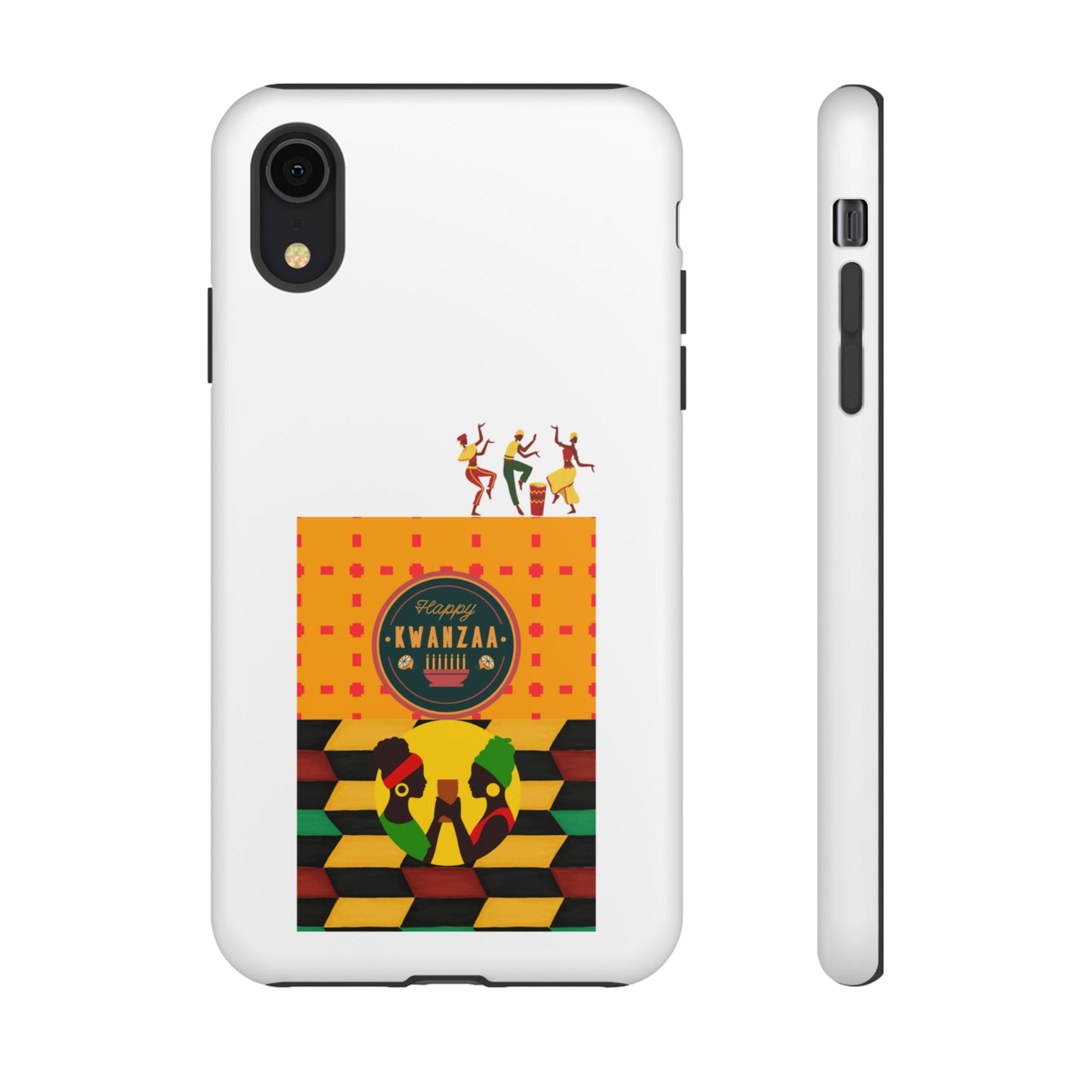 HAPPY KWANZA: 46-Tough Case iPhone series 15 14 13 12 11 X XR XS 8: Google series 7 6 5: Samsung series S23 S22 S21 S20 S10