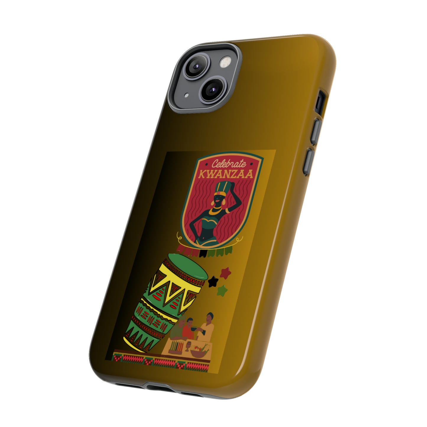 CELEBRATE KWANZAA: 46-Tough Case iPhone series 15 14 13 12 11 X XR XS 8: Google series 7 6 5: Samsung series S23 S22 S21 S20 S10