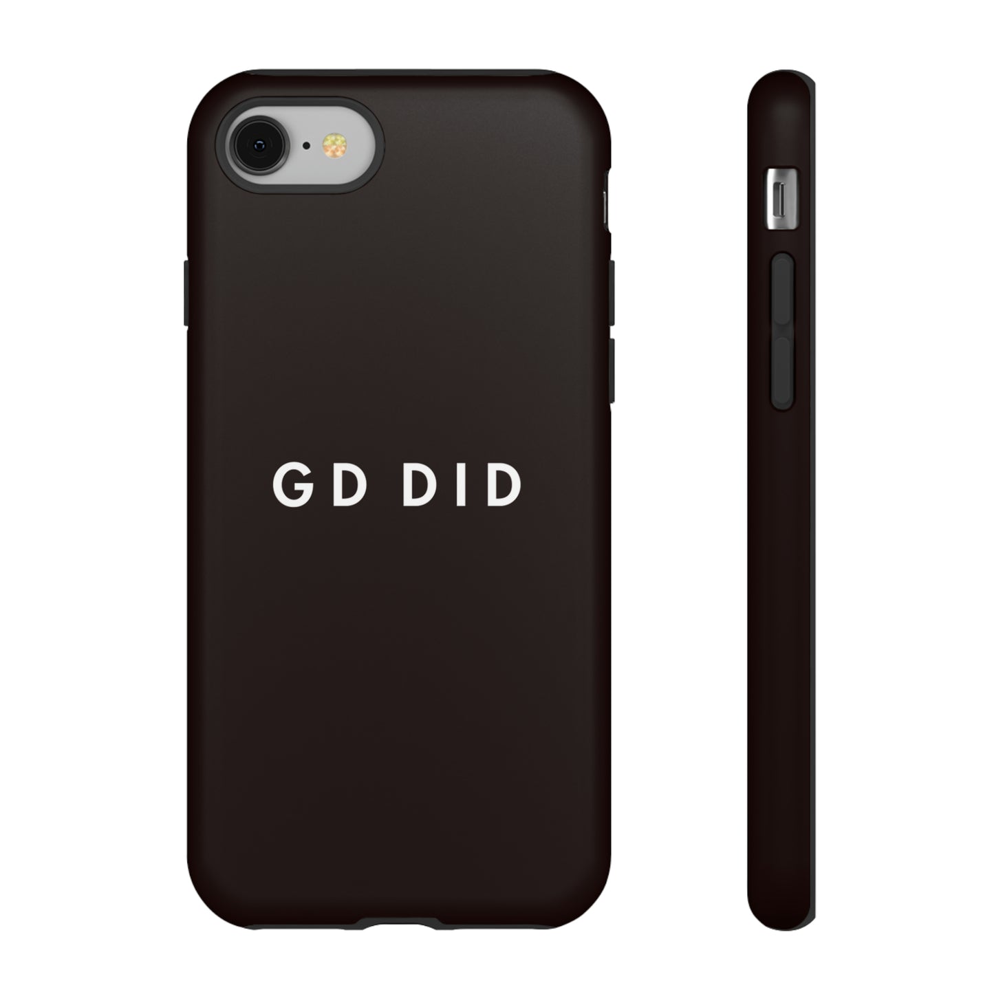 GOD DID BLACK: 46-Tough Case iPhone series 15 14 13 12 11 X XR XS 8: Google series 7 6 5: Samsung series S23 S22 S21 S20 S10