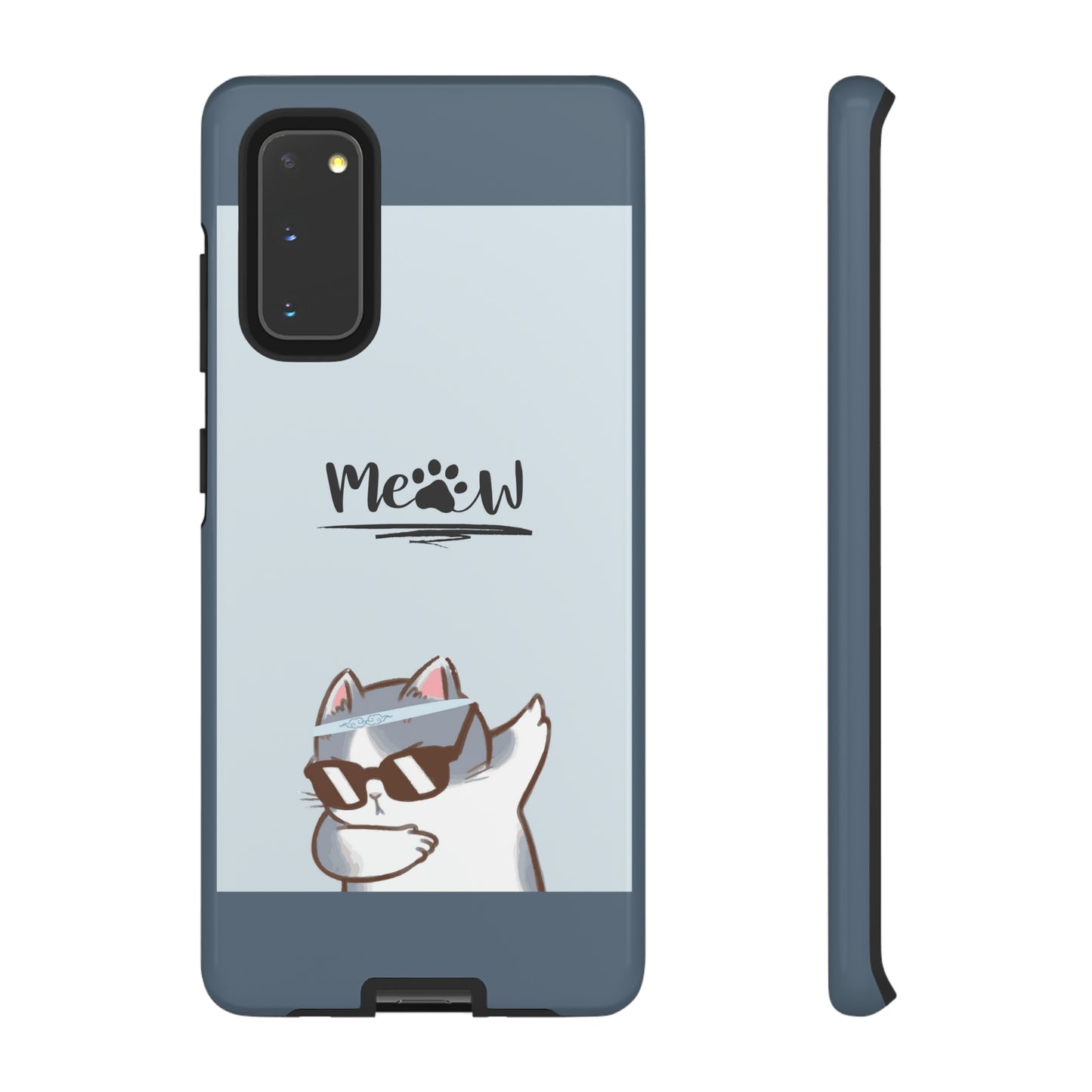 Cats Meow with slate blue background: 46-Tough Case iPhone series 15 14 13 12 11 X XR XS 8: Google series 7 6 5: Samsung series S23 S22 S21 S20 S10