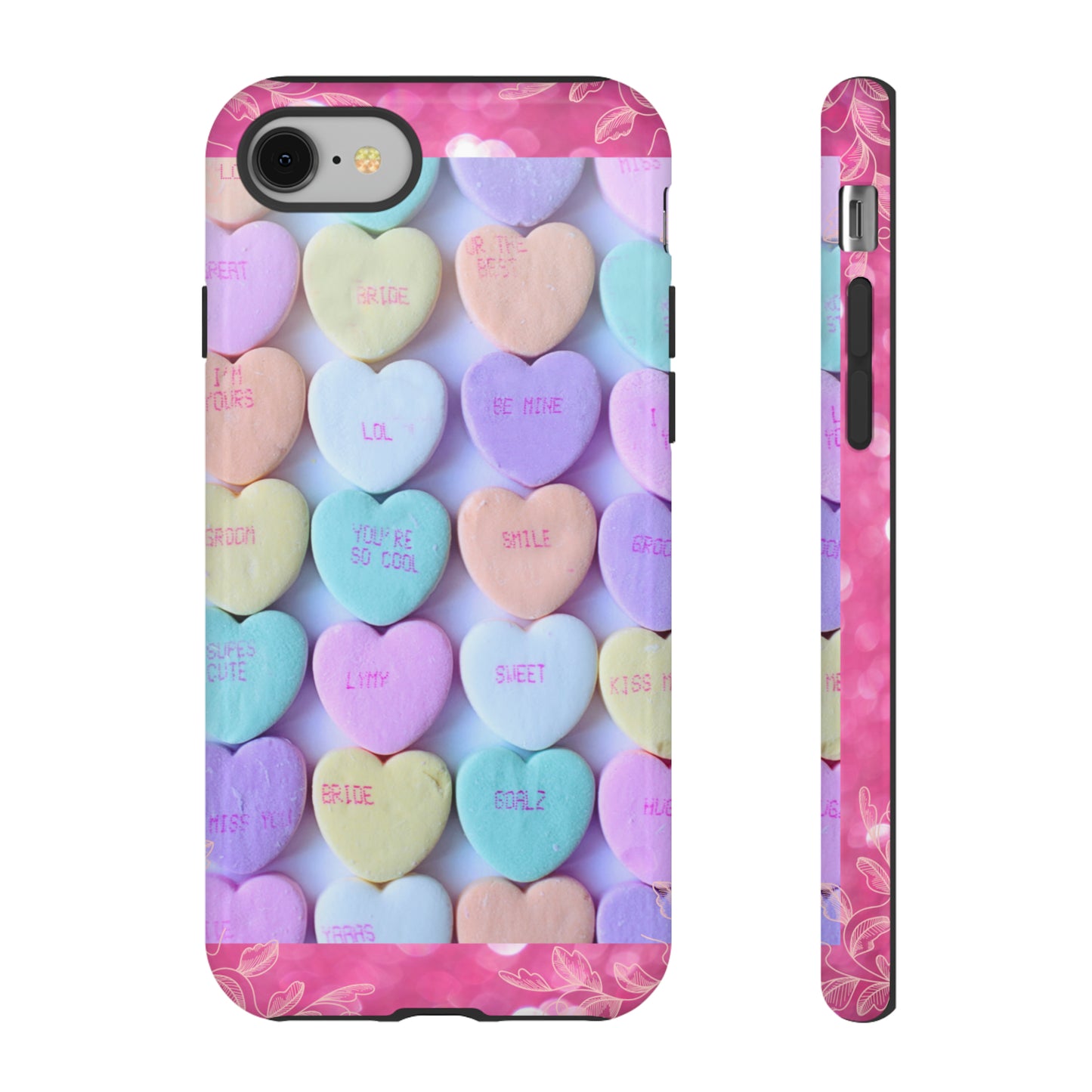 Candy Hearts: 46-Tough Case iPhone series 15 14 13 12 11 X XR XS 8: Google series 7 6 5: Samsung series S23 S22 S21 S20 S10