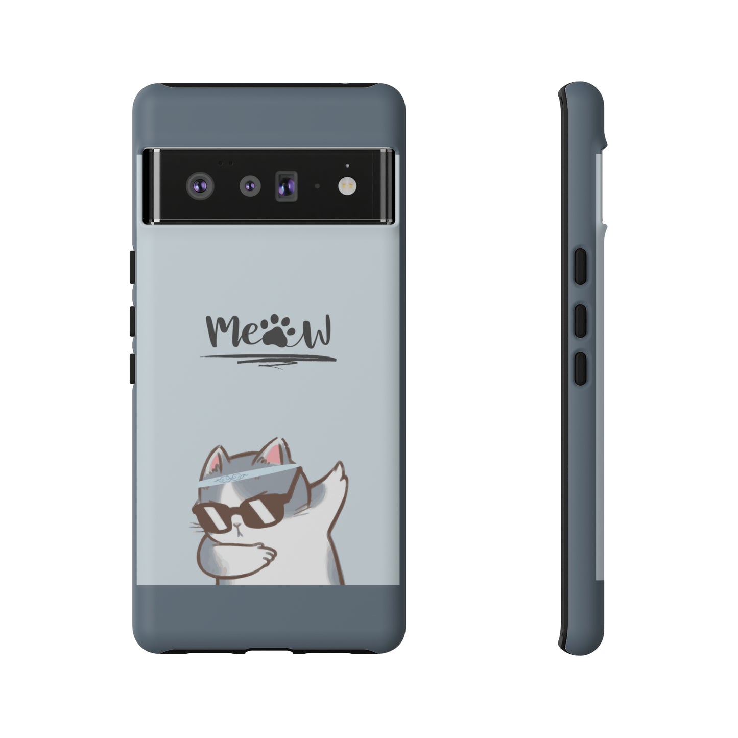 Cats Meow with slate blue background: 46-Tough Case iPhone series 15 14 13 12 11 X XR XS 8: Google series 7 6 5: Samsung series S23 S22 S21 S20 S10