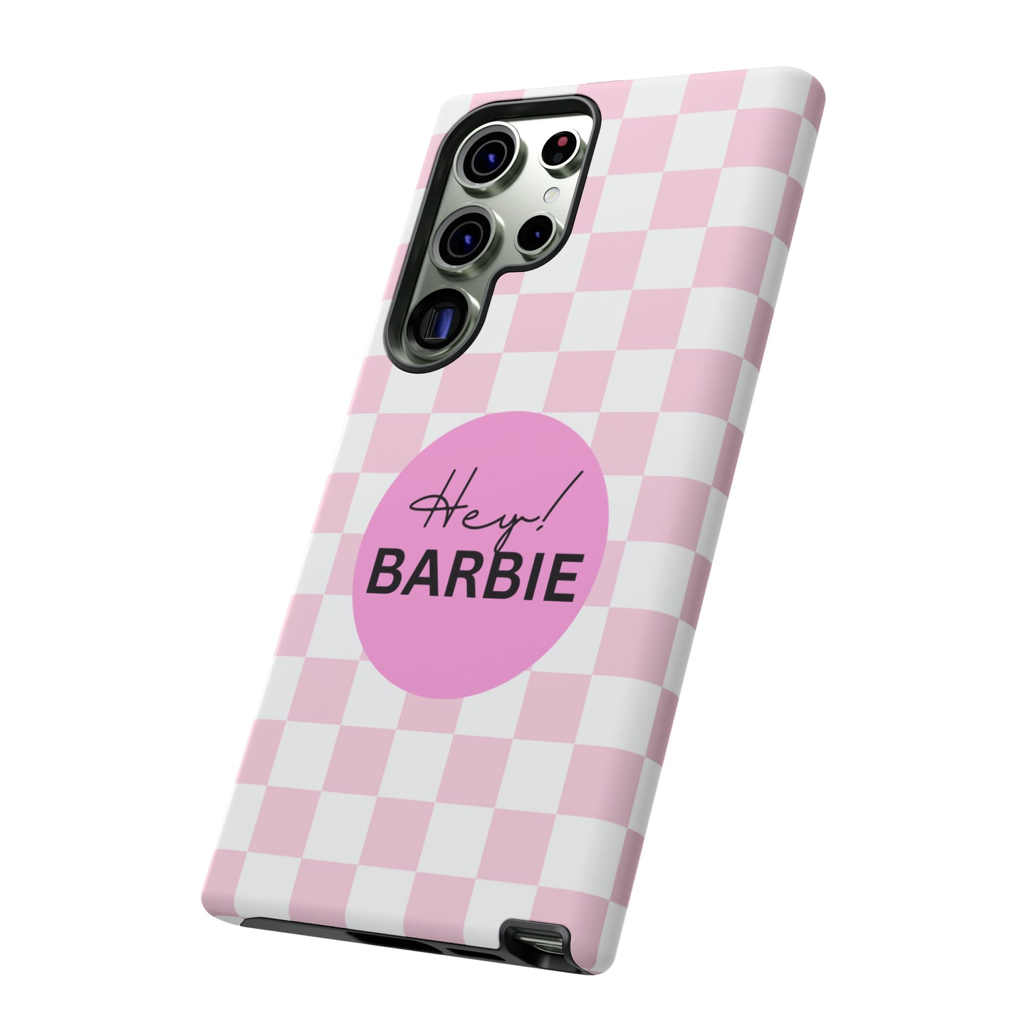 Pink and White Hey Barbie: 46-Tough Case iPhone series 15 14 13 12 11 X XR XS 8: Google series 7 6 5: Samsung series S23 S22 S21 S20 S10