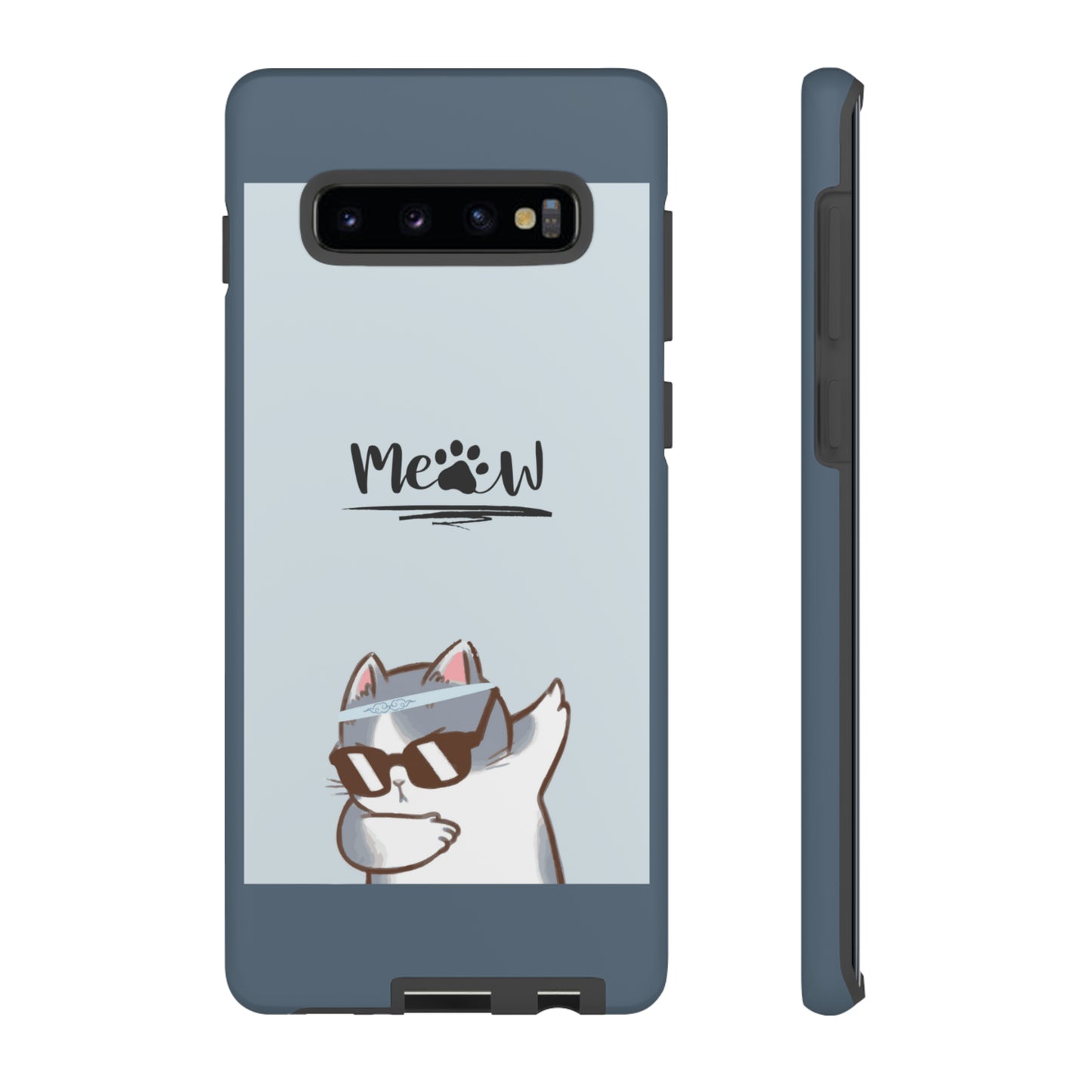 Cats Meow with slate blue background: 46-Tough Case iPhone series 15 14 13 12 11 X XR XS 8: Google series 7 6 5: Samsung series S23 S22 S21 S20 S10