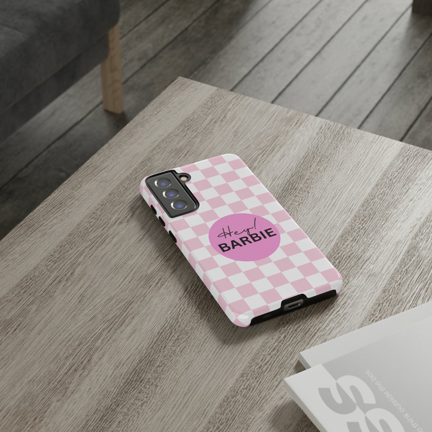 Pink and White Hey Barbie: 46-Tough Case iPhone series 15 14 13 12 11 X XR XS 8: Google series 7 6 5: Samsung series S23 S22 S21 S20 S10