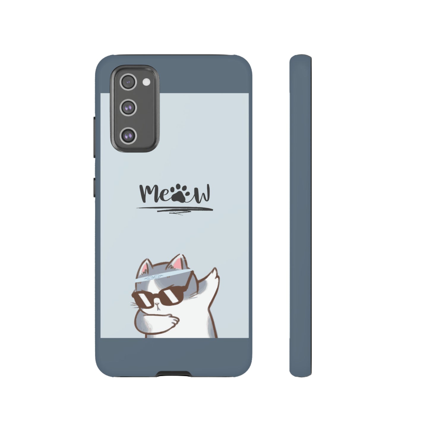 Cats Meow with slate blue background: 46-Tough Case iPhone series 15 14 13 12 11 X XR XS 8: Google series 7 6 5: Samsung series S23 S22 S21 S20 S10