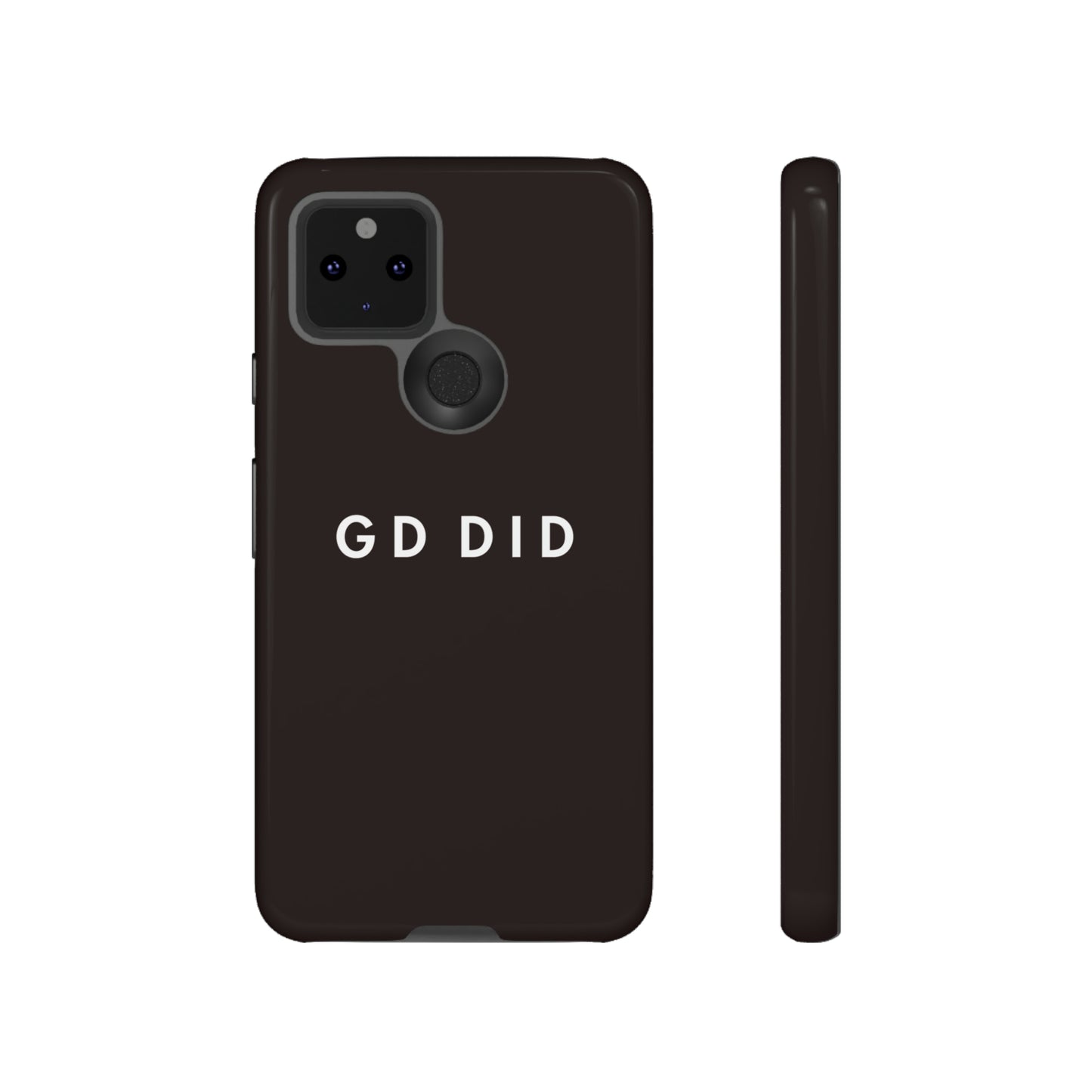 GOD DID BLACK: 46-Tough Case iPhone series 15 14 13 12 11 X XR XS 8: Google series 7 6 5: Samsung series S23 S22 S21 S20 S10