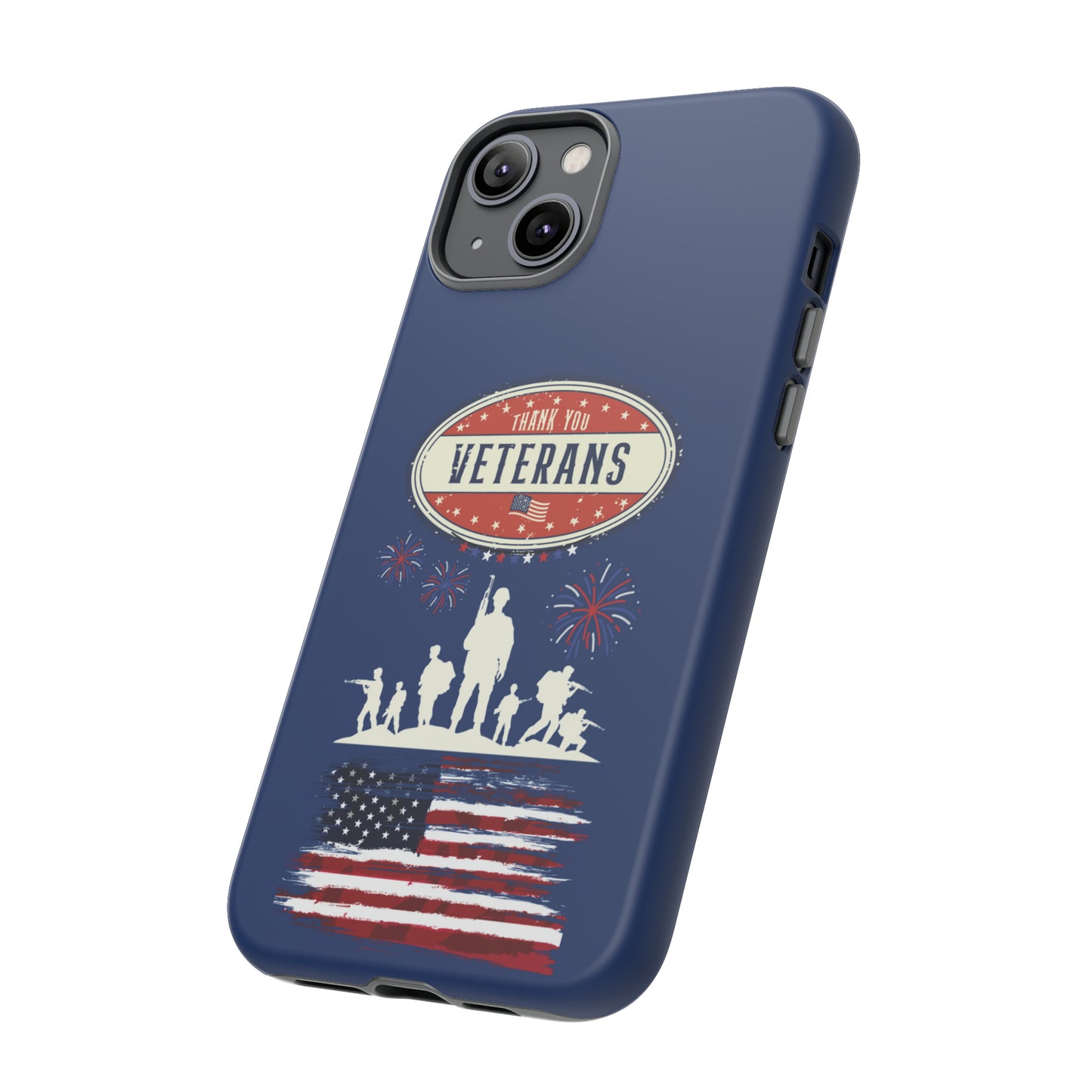 Veterans Pride: 46-Tough Case iPhone series 15 14 13 12 11 X XR XS 8: Google series 7 6 5: Samsung series S23 S22 S21 S20 S10