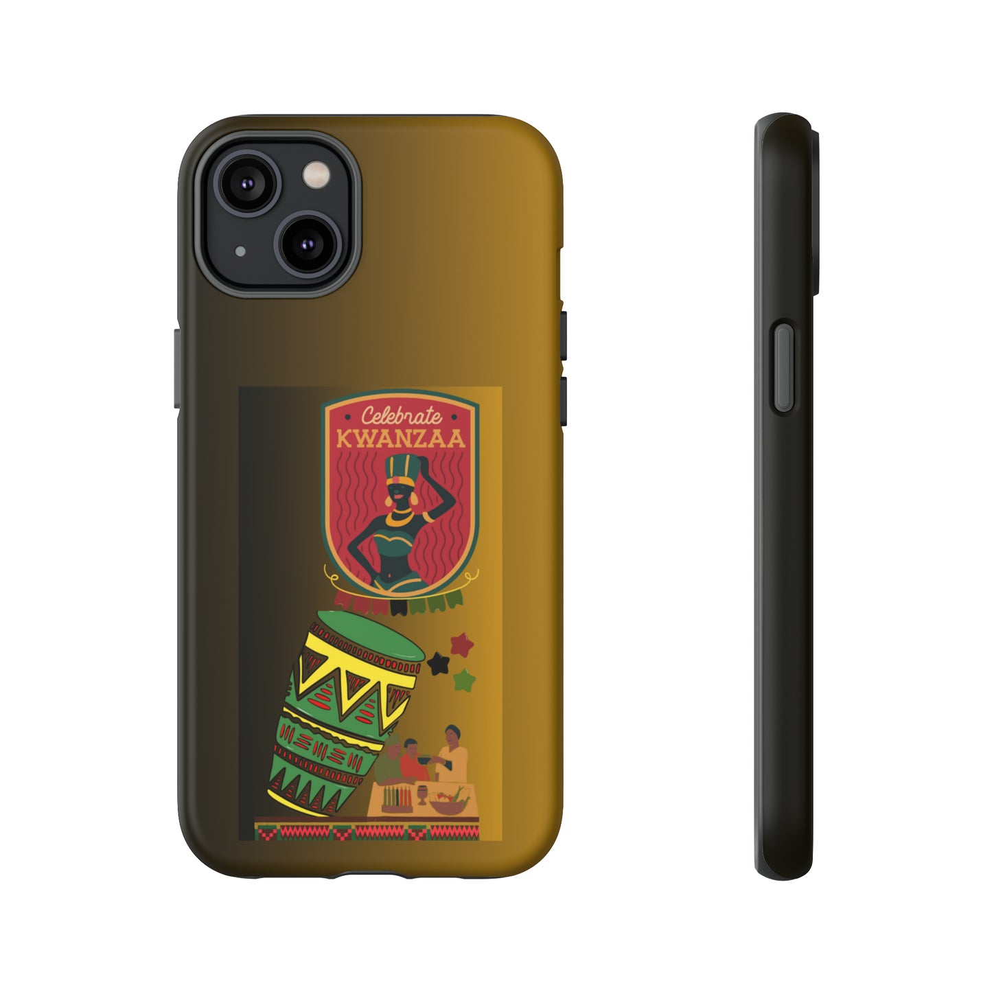 CELEBRATE KWANZAA: 46-Tough Case iPhone series 15 14 13 12 11 X XR XS 8: Google series 7 6 5: Samsung series S23 S22 S21 S20 S10