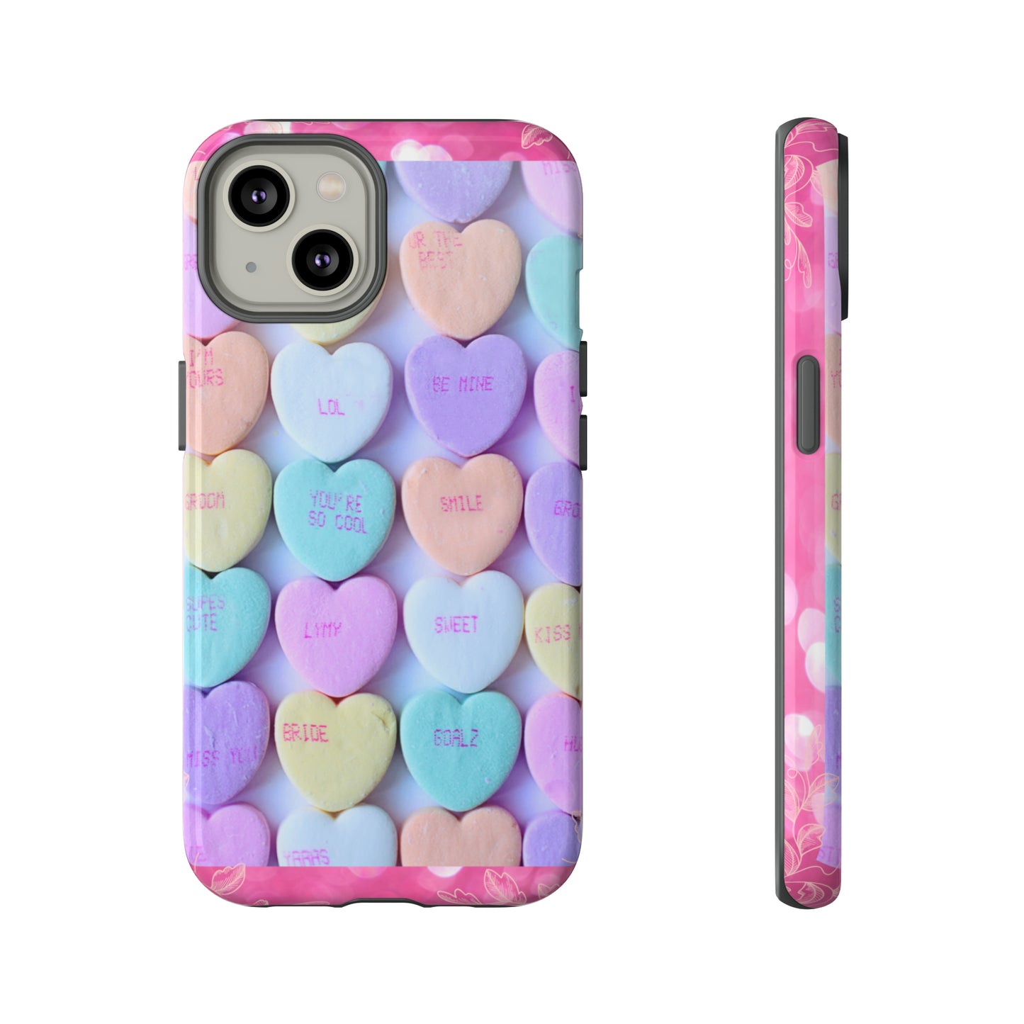 Candy Hearts: 46-Tough Case iPhone series 15 14 13 12 11 X XR XS 8: Google series 7 6 5: Samsung series S23 S22 S21 S20 S10