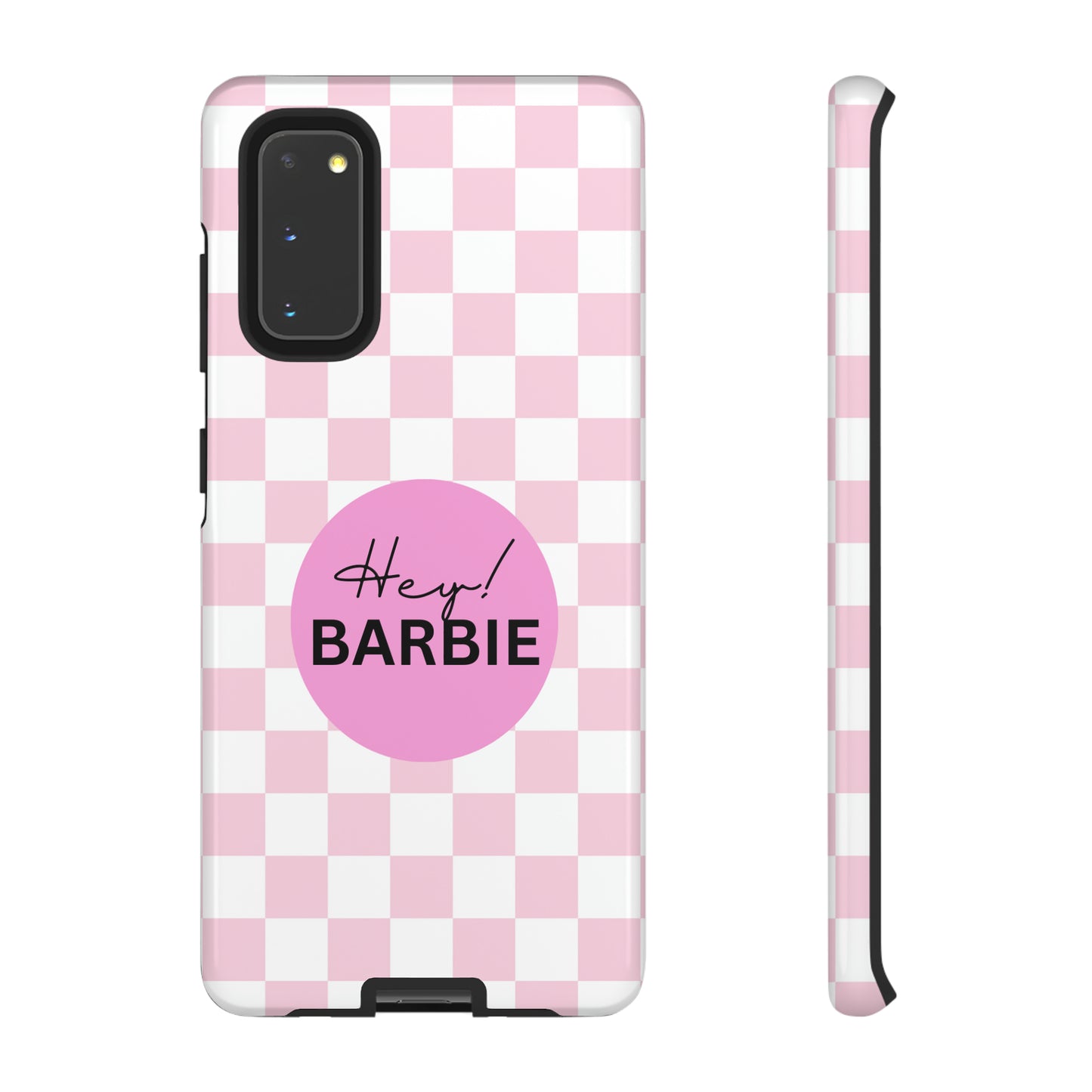 Pink and White Hey Barbie: 46-Tough Case iPhone series 15 14 13 12 11 X XR XS 8: Google series 7 6 5: Samsung series S23 S22 S21 S20 S10