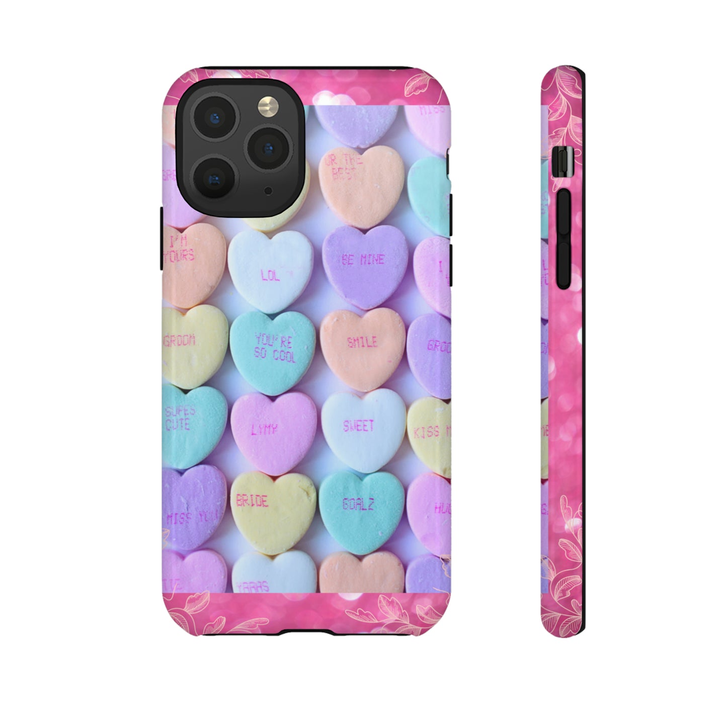 Candy Hearts: 46-Tough Case iPhone series 15 14 13 12 11 X XR XS 8: Google series 7 6 5: Samsung series S23 S22 S21 S20 S10