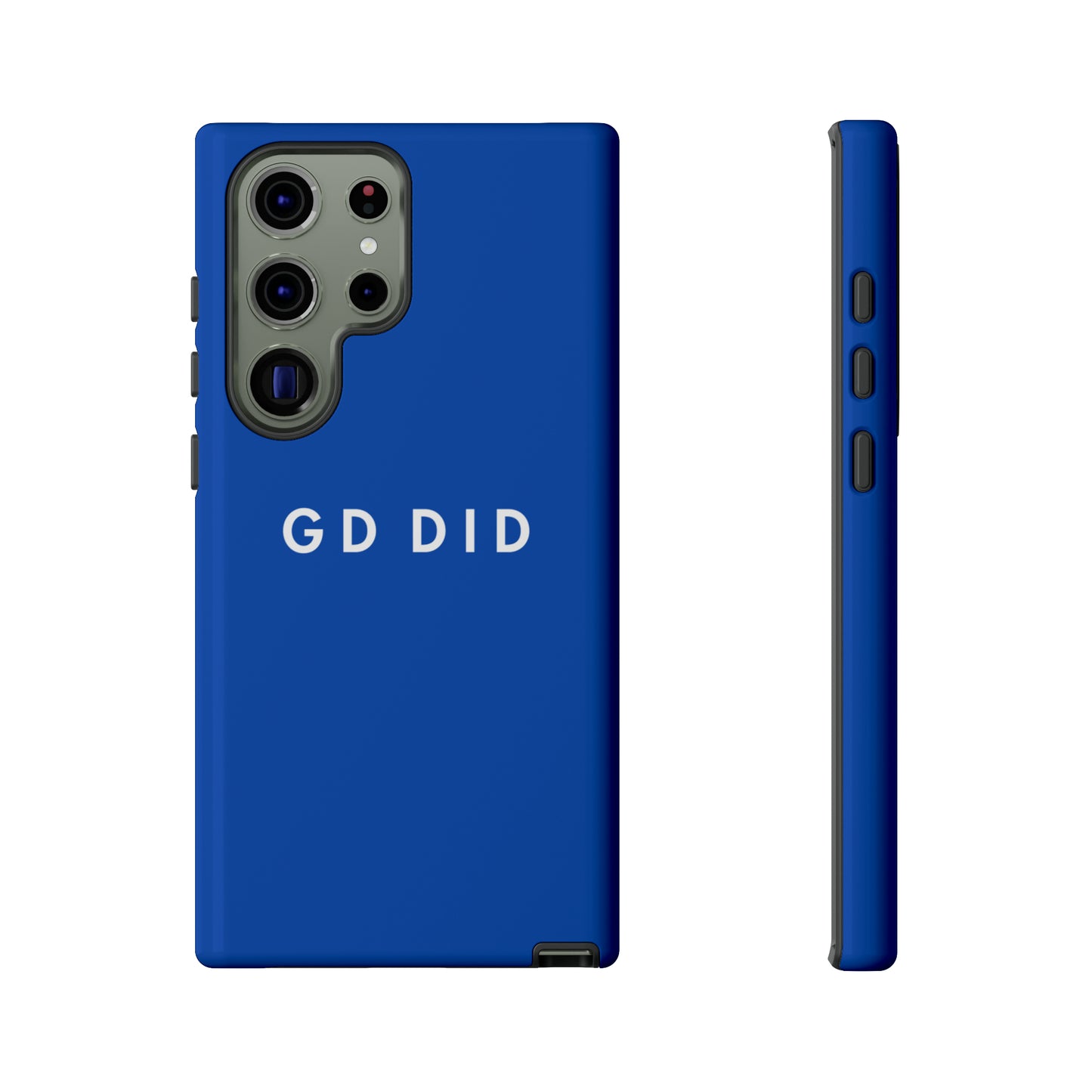 GOD DID BLUE: 46-Tough Case iPhone series 15 14 13 12 11 X XR XS 8: Google series 7 6 5: Samsung series S23 S22 S21 S20 S10