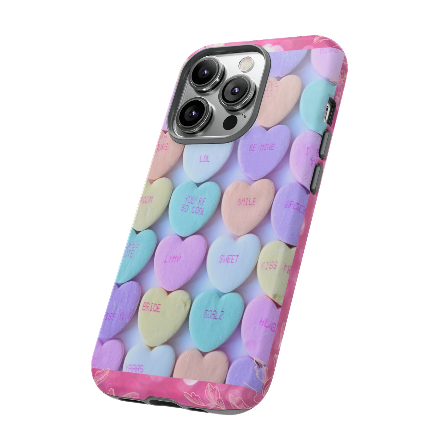 Candy Hearts: 46-Tough Case iPhone series 15 14 13 12 11 X XR XS 8: Google series 7 6 5: Samsung series S23 S22 S21 S20 S10