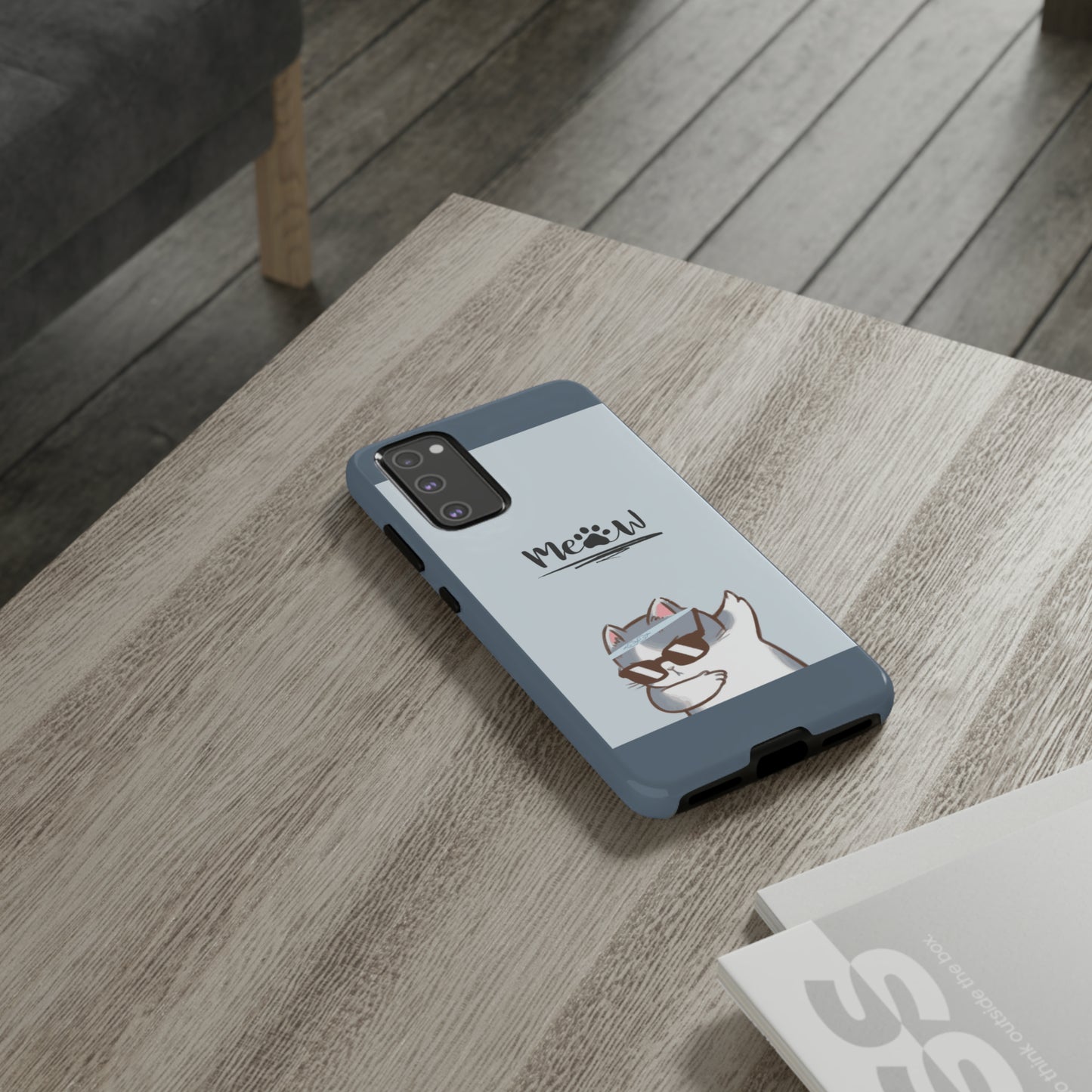 Cats Meow with slate blue background: 46-Tough Case iPhone series 15 14 13 12 11 X XR XS 8: Google series 7 6 5: Samsung series S23 S22 S21 S20 S10