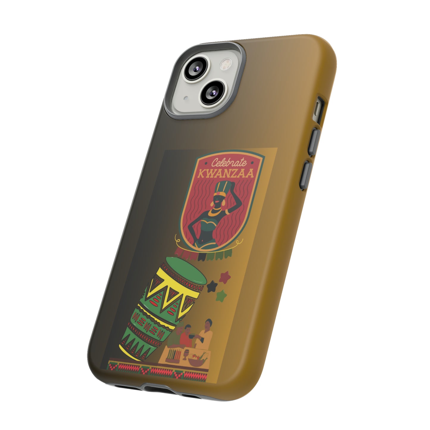 CELEBRATE KWANZAA: 46-Tough Case iPhone series 15 14 13 12 11 X XR XS 8: Google series 7 6 5: Samsung series S23 S22 S21 S20 S10