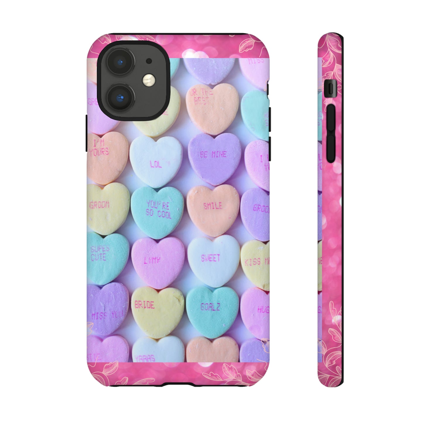 Candy Hearts: 46-Tough Case iPhone series 15 14 13 12 11 X XR XS 8: Google series 7 6 5: Samsung series S23 S22 S21 S20 S10