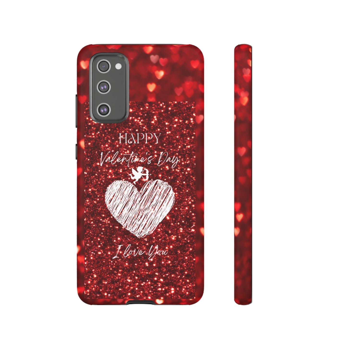 Valentines Love 1: 46-Tough Case iPhone series 15 14 13 12 11 X XR XS 8: Google series 7 6 5: Samsung series S23 S22 S21 S20 S10