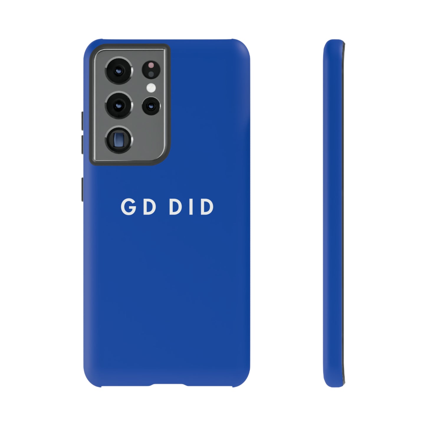 GOD DID BLUE: 46-Tough Case iPhone series 15 14 13 12 11 X XR XS 8: Google series 7 6 5: Samsung series S23 S22 S21 S20 S10