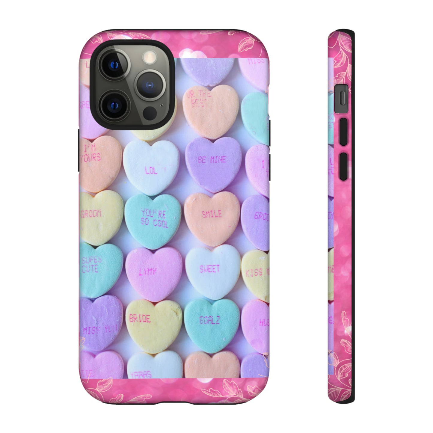 Candy Hearts: 46-Tough Case iPhone series 15 14 13 12 11 X XR XS 8: Google series 7 6 5: Samsung series S23 S22 S21 S20 S10