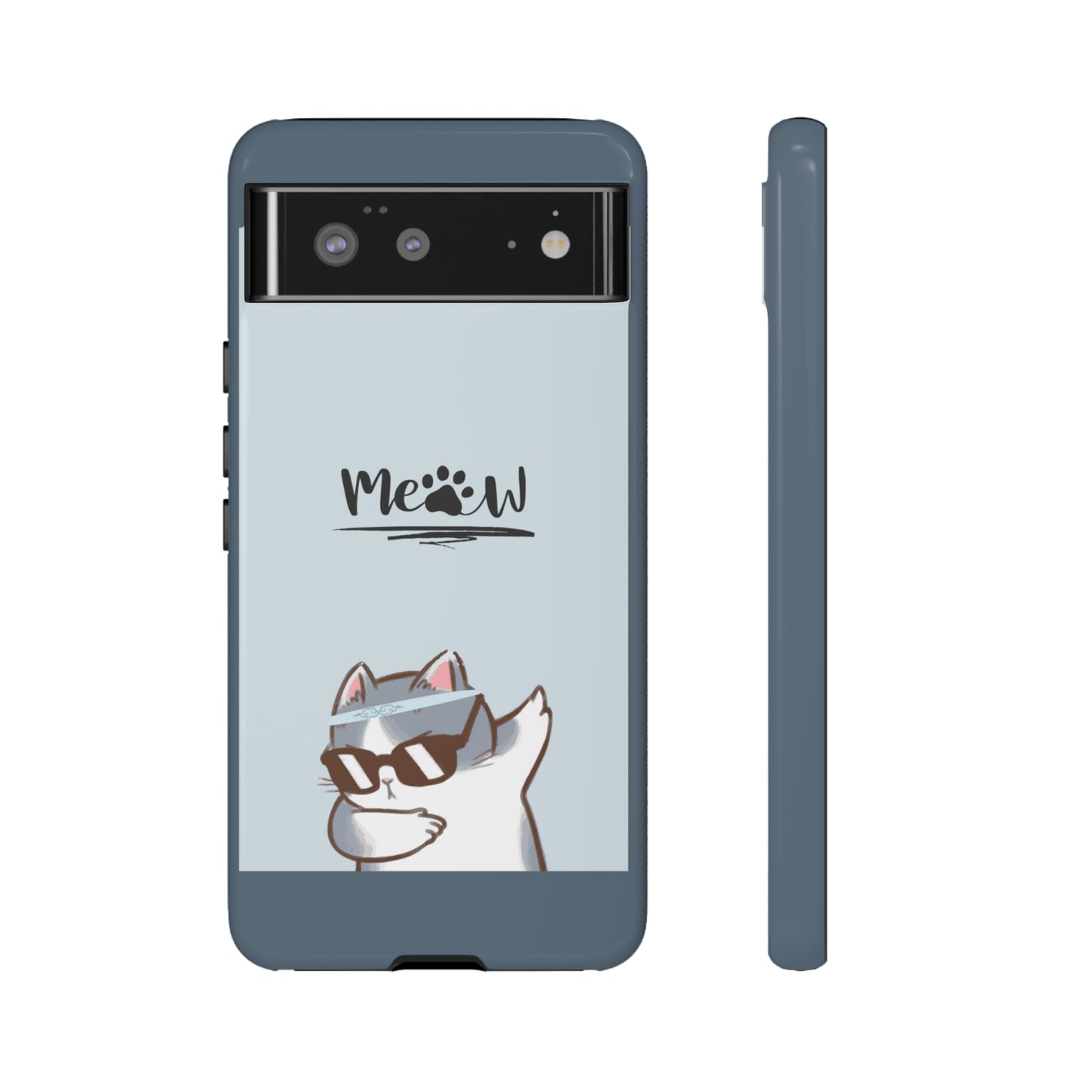 Cats Meow with slate blue background: 46-Tough Case iPhone series 15 14 13 12 11 X XR XS 8: Google series 7 6 5: Samsung series S23 S22 S21 S20 S10