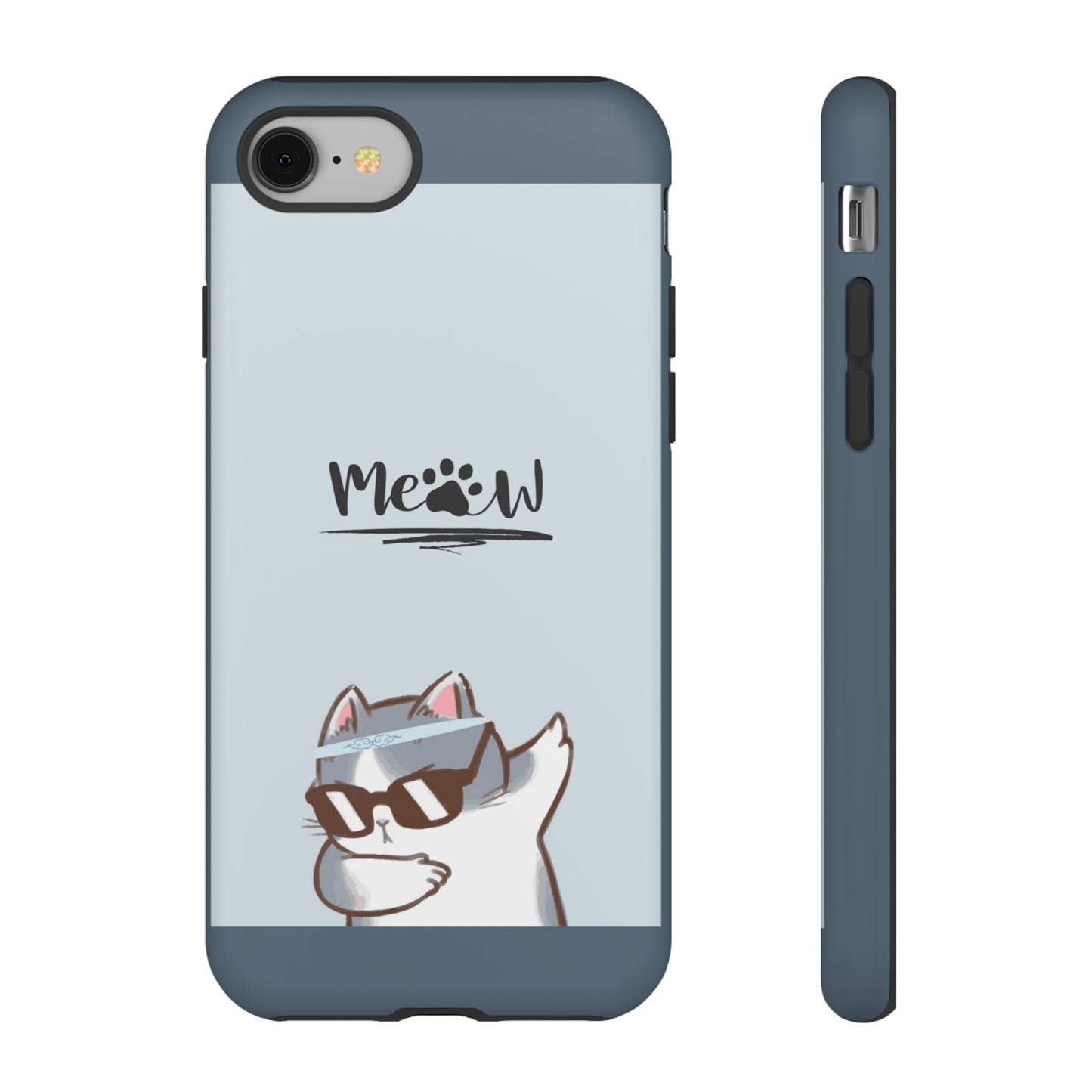 Cats Meow with slate blue background: 46-Tough Case iPhone series 15 14 13 12 11 X XR XS 8: Google series 7 6 5: Samsung series S23 S22 S21 S20 S10