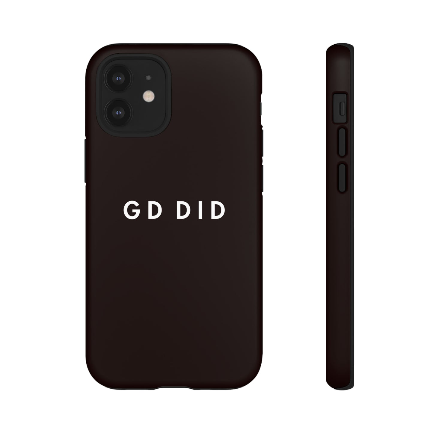 GOD DID BLACK: 46-Tough Case iPhone series 15 14 13 12 11 X XR XS 8: Google series 7 6 5: Samsung series S23 S22 S21 S20 S10