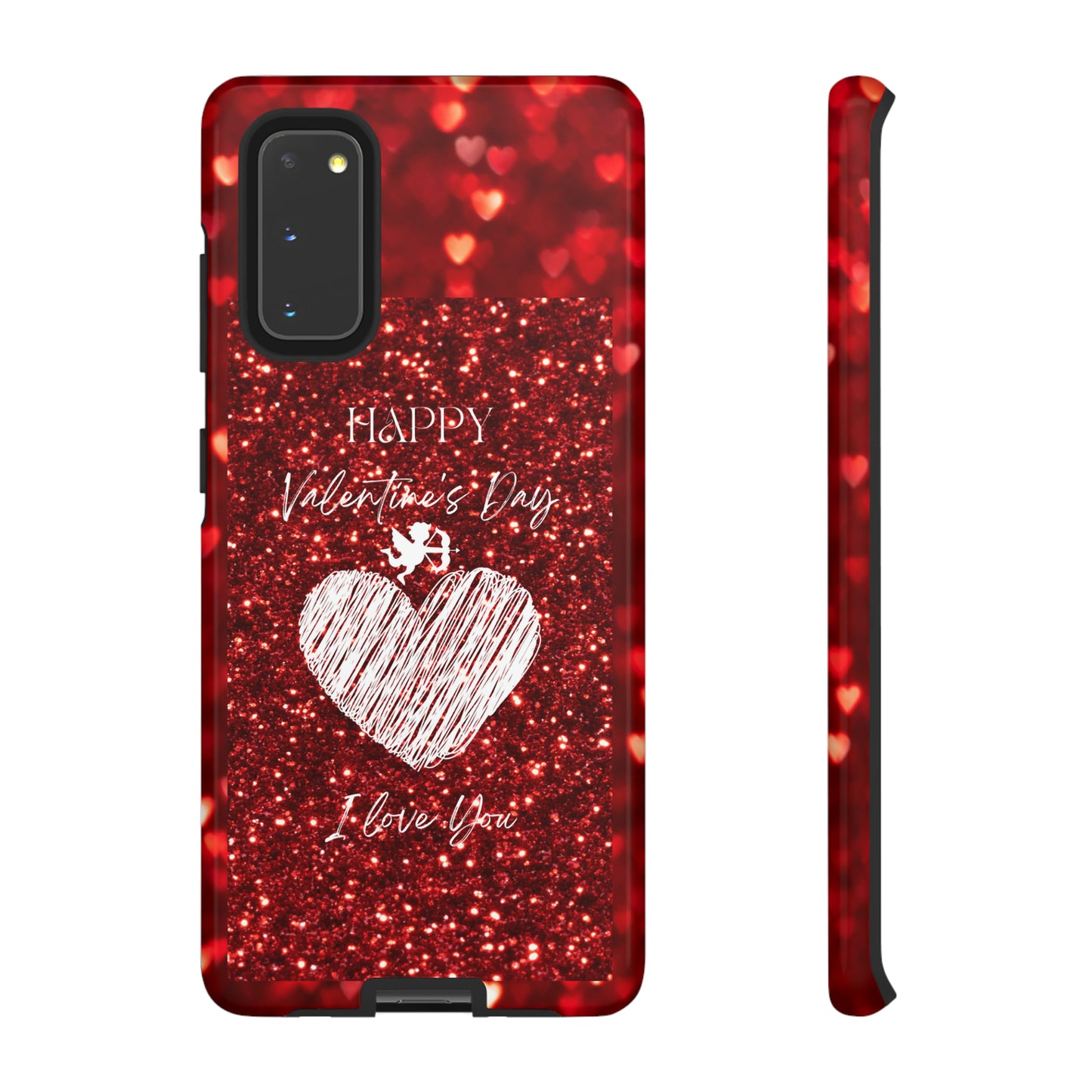 Valentines Love 1: 46-Tough Case iPhone series 15 14 13 12 11 X XR XS 8: Google series 7 6 5: Samsung series S23 S22 S21 S20 S10