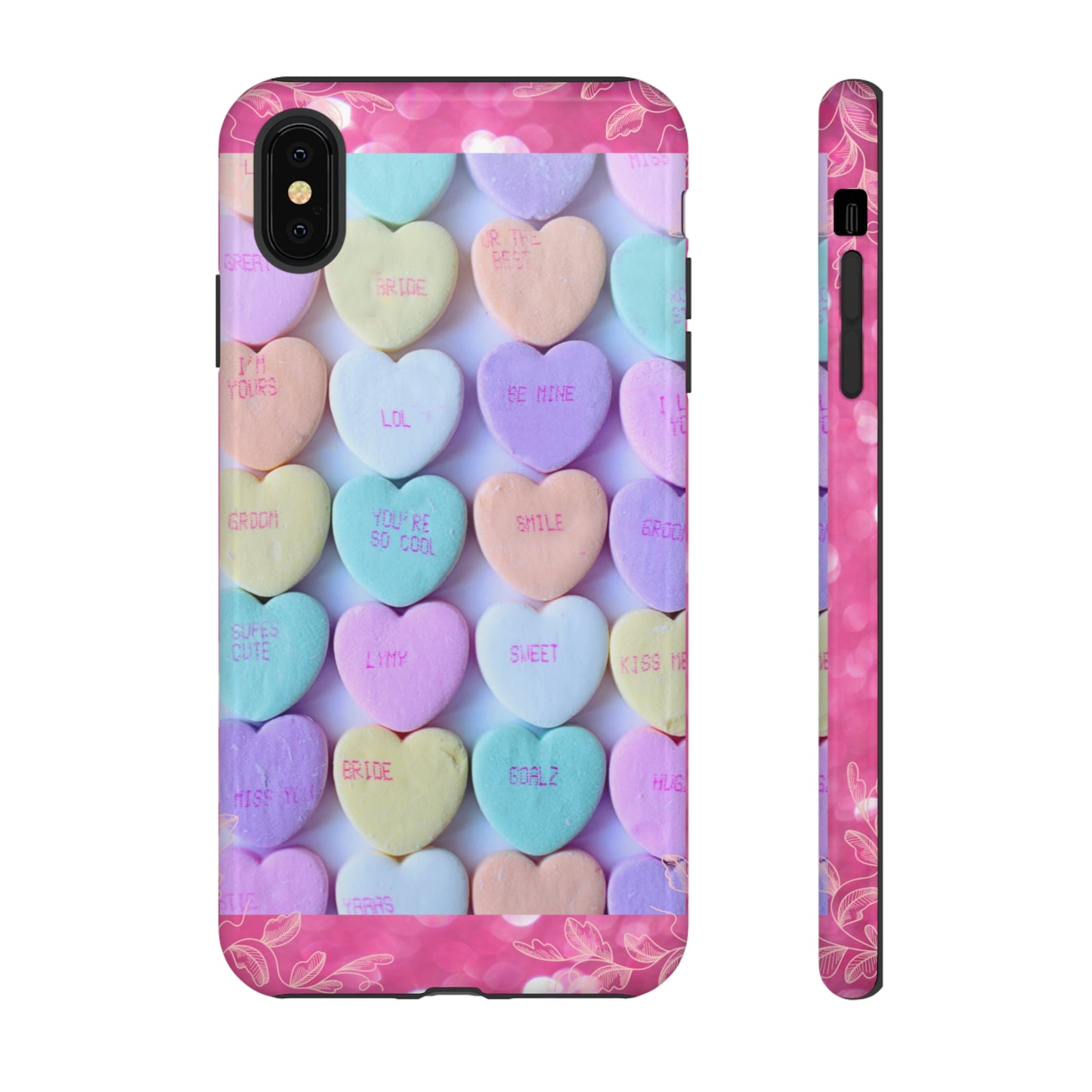 Candy Hearts: 46-Tough Case iPhone series 15 14 13 12 11 X XR XS 8: Google series 7 6 5: Samsung series S23 S22 S21 S20 S10