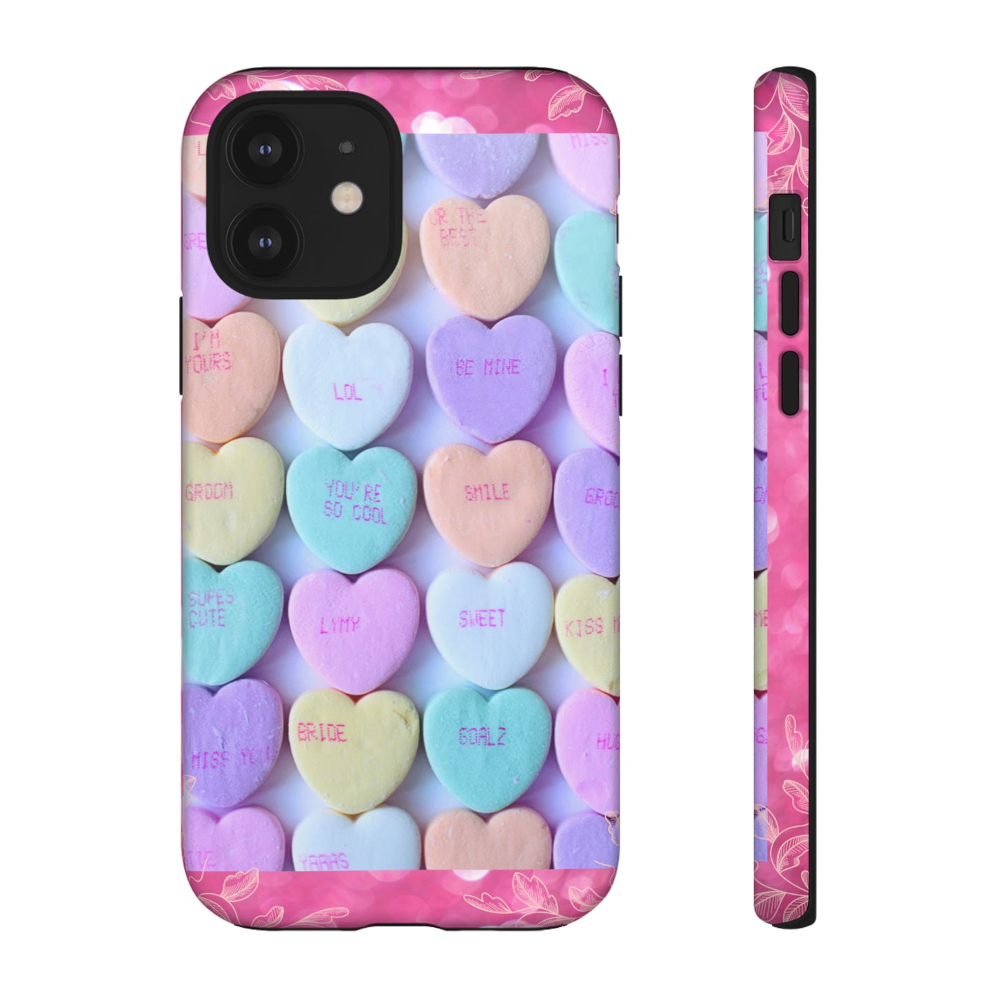 Candy Hearts: 46-Tough Case iPhone series 15 14 13 12 11 X XR XS 8: Google series 7 6 5: Samsung series S23 S22 S21 S20 S10