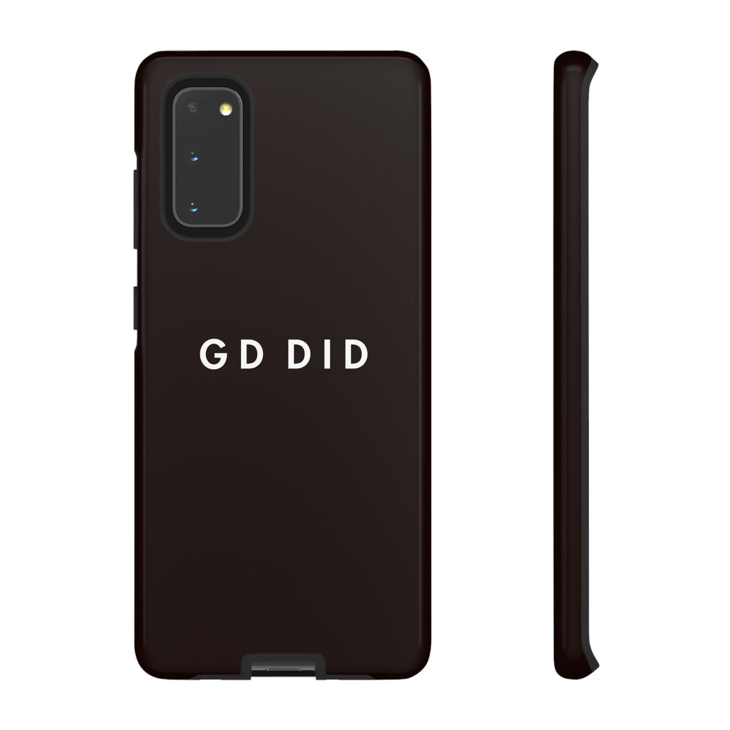 GOD DID BLACK: 46-Tough Case iPhone series 15 14 13 12 11 X XR XS 8: Google series 7 6 5: Samsung series S23 S22 S21 S20 S10