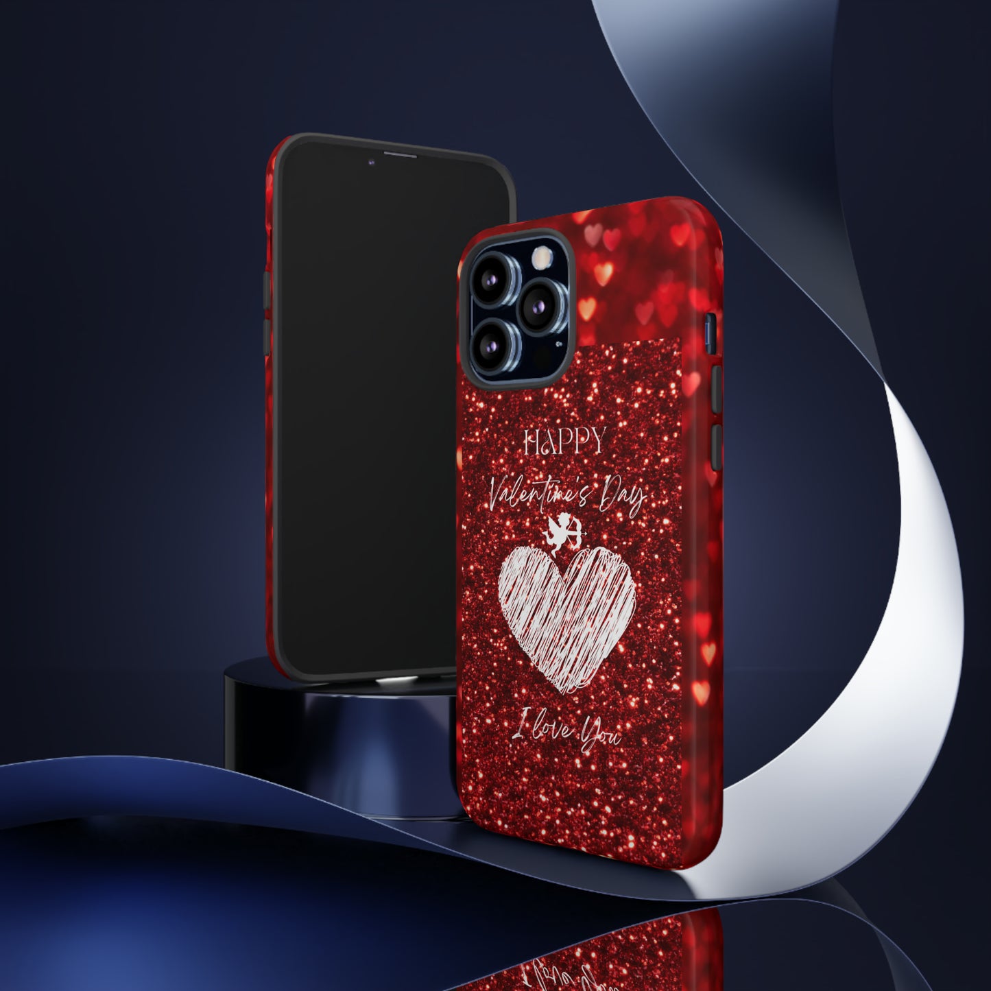 Valentines Love 1: 46-Tough Case iPhone series 15 14 13 12 11 X XR XS 8: Google series 7 6 5: Samsung series S23 S22 S21 S20 S10