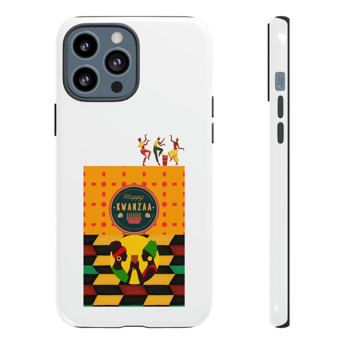 HAPPY KWANZA: 46-Tough Case iPhone series 15 14 13 12 11 X XR XS 8: Google series 7 6 5: Samsung series S23 S22 S21 S20 S10