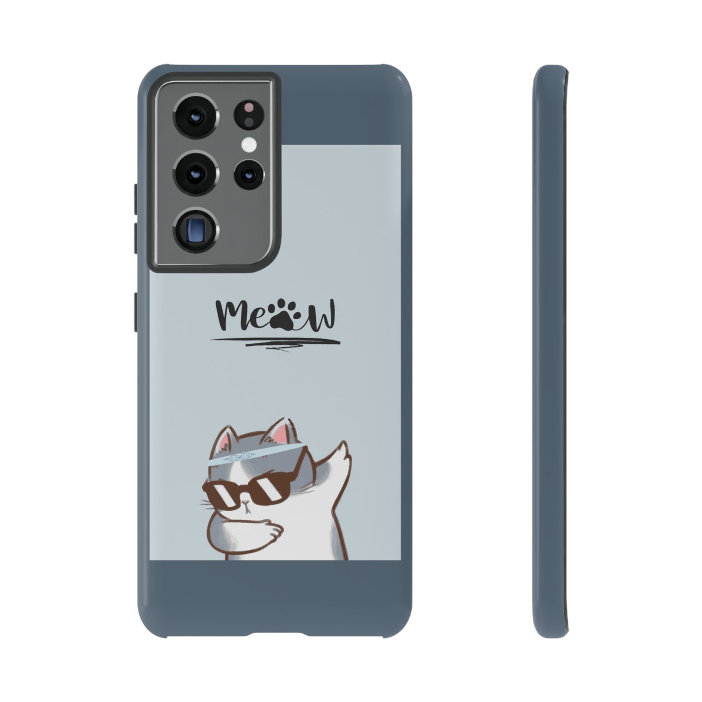 Cats Meow with slate blue background: 46-Tough Case iPhone series 15 14 13 12 11 X XR XS 8: Google series 7 6 5: Samsung series S23 S22 S21 S20 S10