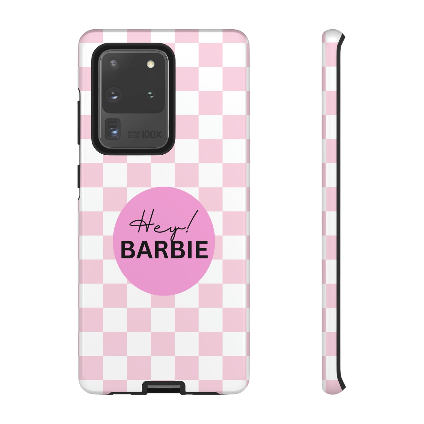 Pink and White Hey Barbie: 46-Tough Case iPhone series 15 14 13 12 11 X XR XS 8: Google series 7 6 5: Samsung series S23 S22 S21 S20 S10