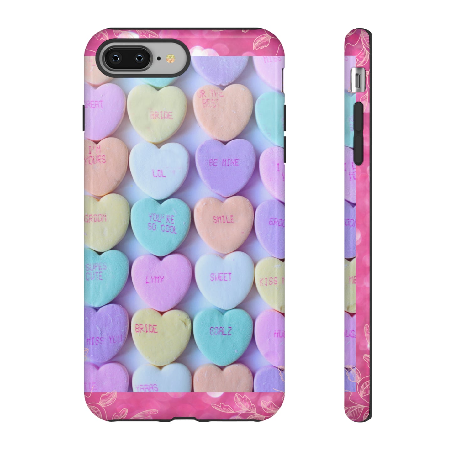 Candy Hearts: 46-Tough Case iPhone series 15 14 13 12 11 X XR XS 8: Google series 7 6 5: Samsung series S23 S22 S21 S20 S10