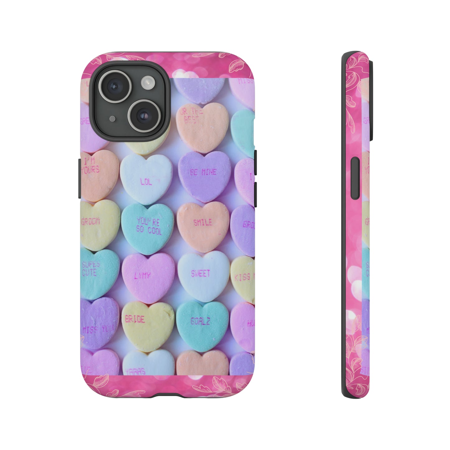 Candy Hearts: 46-Tough Case iPhone series 15 14 13 12 11 X XR XS 8: Google series 7 6 5: Samsung series S23 S22 S21 S20 S10