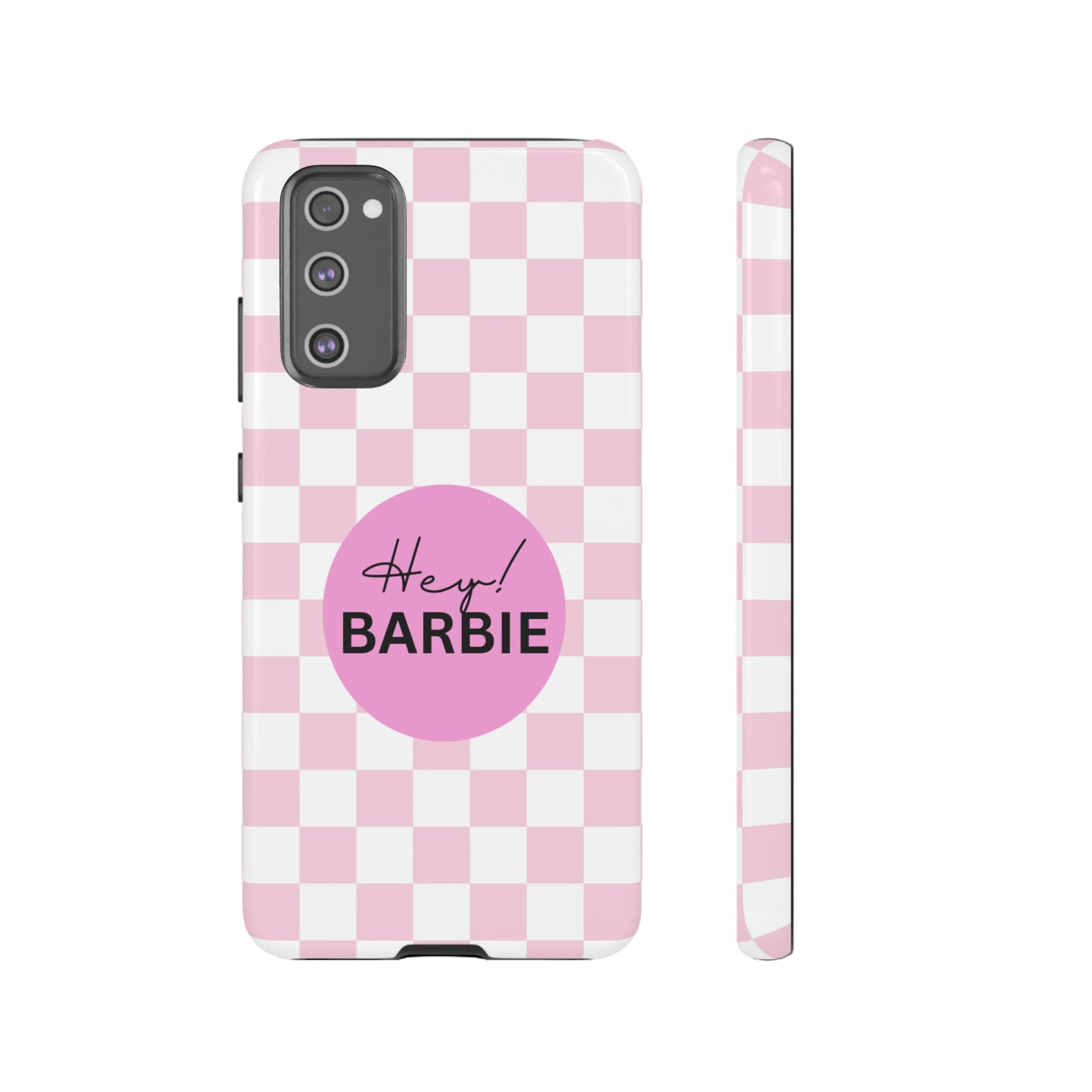 Pink and White Hey Barbie: 46-Tough Case iPhone series 15 14 13 12 11 X XR XS 8: Google series 7 6 5: Samsung series S23 S22 S21 S20 S10