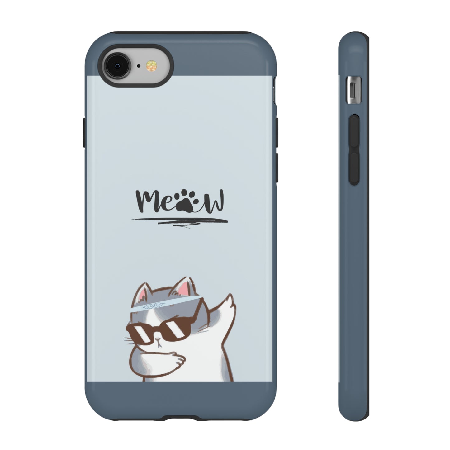 Cats Meow with slate blue background: 46-Tough Case iPhone series 15 14 13 12 11 X XR XS 8: Google series 7 6 5: Samsung series S23 S22 S21 S20 S10