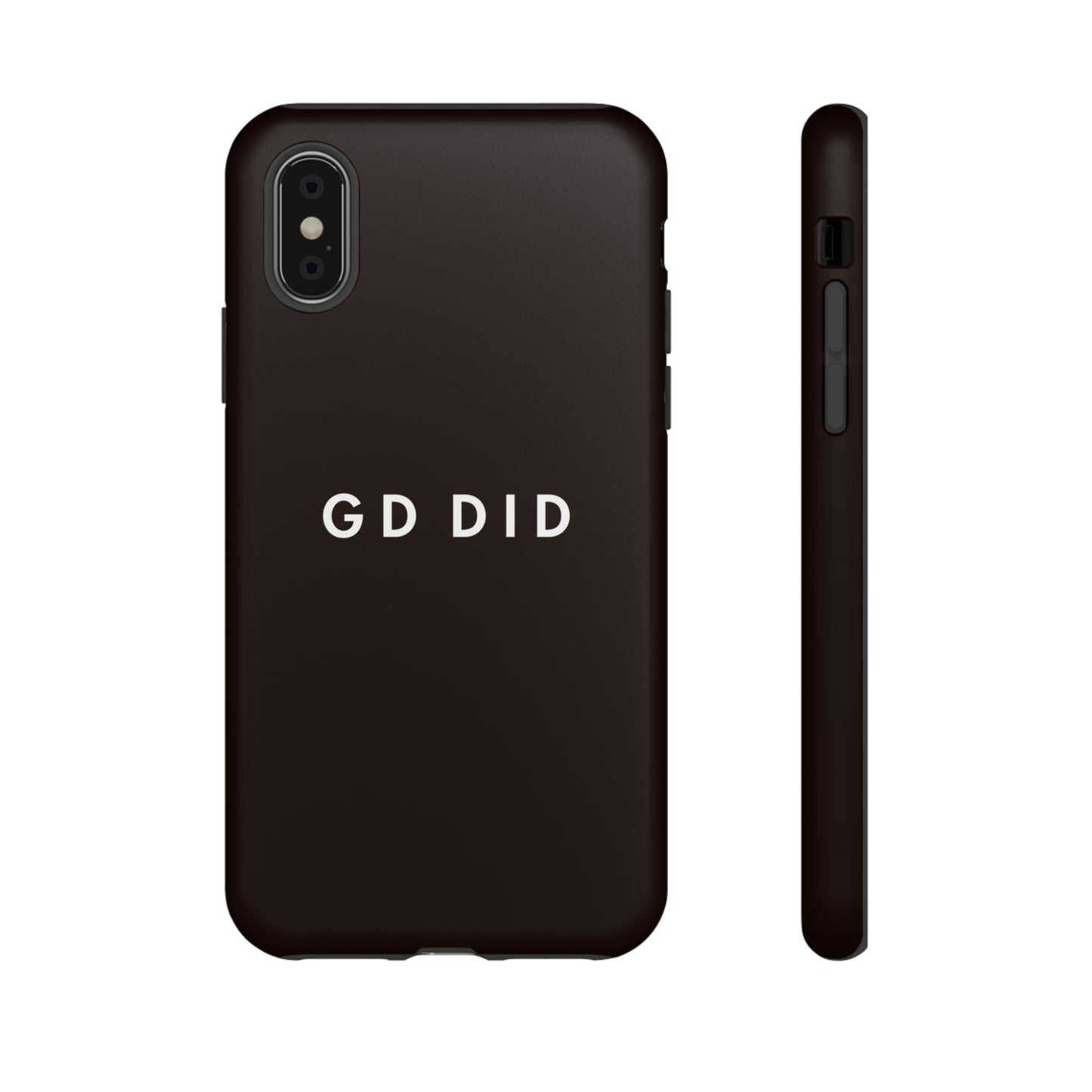 GOD DID BLACK: 46-Tough Case iPhone series 15 14 13 12 11 X XR XS 8: Google series 7 6 5: Samsung series S23 S22 S21 S20 S10